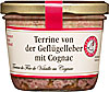 GEFL�GELLEBERTERRINE MIT COGNAC